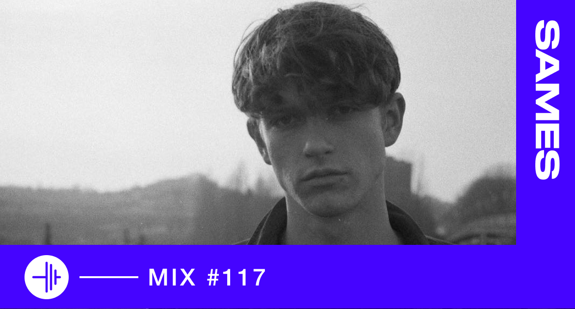 TP MIX #117 – Sames